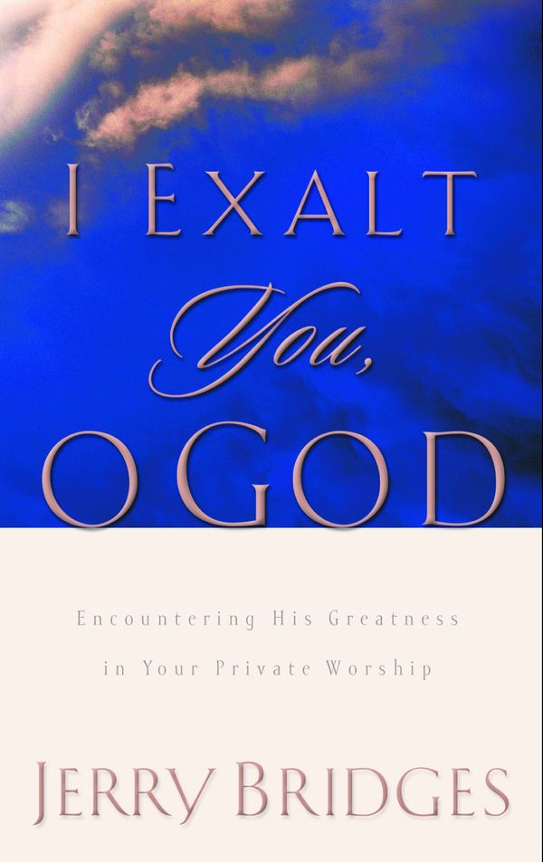 Cover Art for 9780307553379, I Exalt You, O God by Unknown