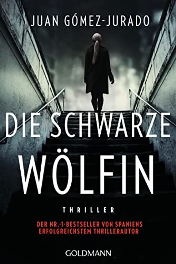 Cover Art for B09KVJX3ND, Die schwarze Wölfin: Thriller - vom Autor von „Die rote Jägerin“ (Die rote Königin 2) (German Edition) by Juan Gómez-Jurado