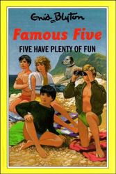 Cover Art for 9780861636013, Five Have Plenty of Fun by Enid Blyton