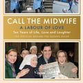 Cover Art for 9781474624497, A Labour of Love: Ten Years of Call the Midwife by Stephen McGann