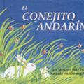 Cover Art for 9780780751309, El Conejito Andarin by Margaret Wise Brown