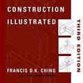 Cover Art for 9780471358985, Building Construction Illustrated by Francis D. K. Ching