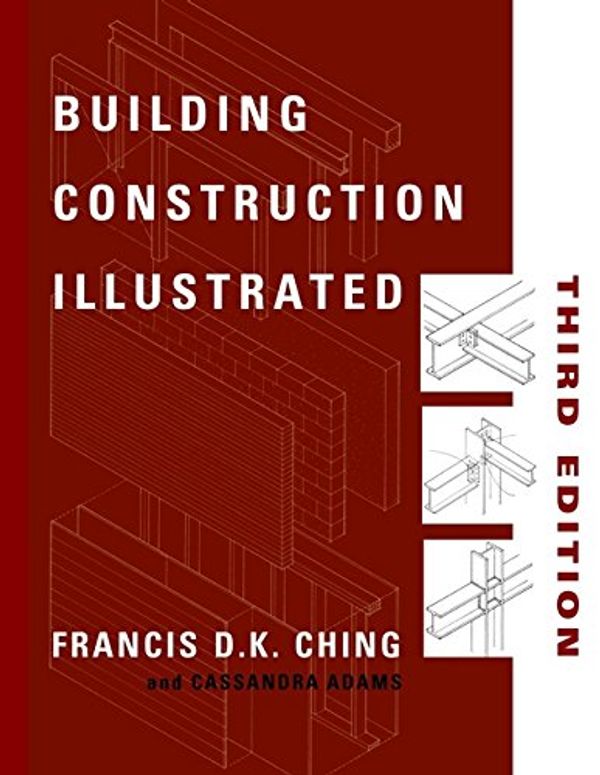 Cover Art for 9780471358985, Building Construction Illustrated by Francis D. K. Ching