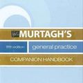 Cover Art for 9780070285569, General Practice Companion Handbook by John Murtagh