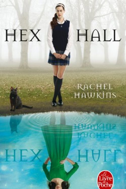 Cover Art for 9782253177265, Hex Hall by Rachel Hawkins