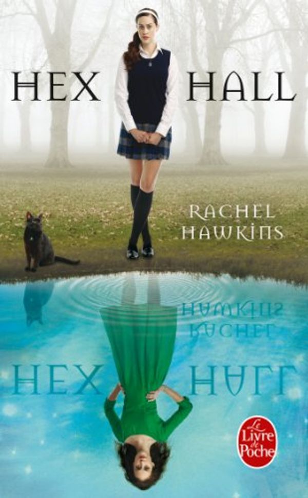 Cover Art for 9782253177265, Hex Hall by Rachel Hawkins