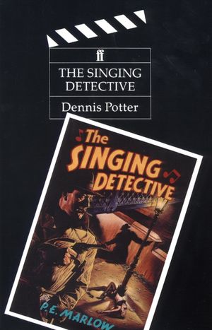 Cover Art for 9780571145904, Singing Detective by Dennis Potter