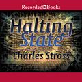 Cover Art for B003TU5OI6, Halting State by Charles Stross