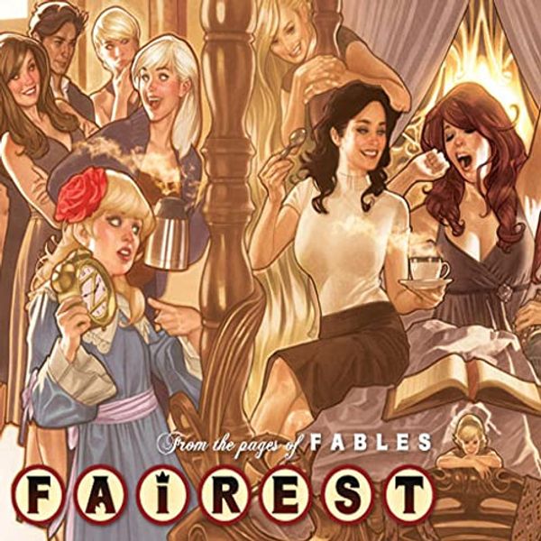 Cover Art for B0161WML02, Fairest (Collections) (5 Book Series) by Bill Willingham, Lauren Beukes, Sean E. Williams, Marc Andreyko, Mark Buckingham