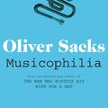 Cover Art for 9781743039830, Musicophilia by Oliver Sacks