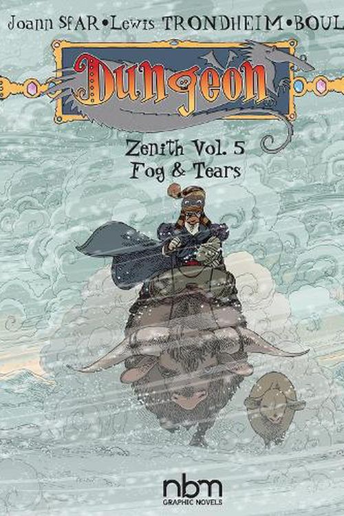 Cover Art for 9781681123165, Dungeon: Zenith vol. 5: Fog & Tears by Lewis Trondheim