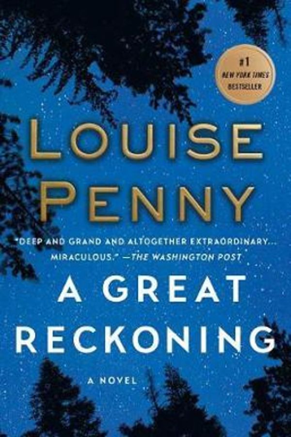 Cover Art for 9781250022110, A Great Reckoning (Chief Inspector Gamache Novel) by Louise Penny