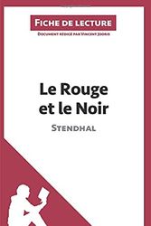 Cover Art for 9782806213372, Le Rouge et le Noir de Stendhal (Fiche de lecture) (French Edition) by Vincent Jooris, lePetitLittéraire Fr