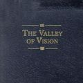 Cover Art for 9780851518213, The Valley of Vision by Arthur Bennett