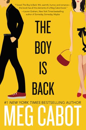 Cover Art for 9780062378774, The Boy Is Back by Meg Cabot