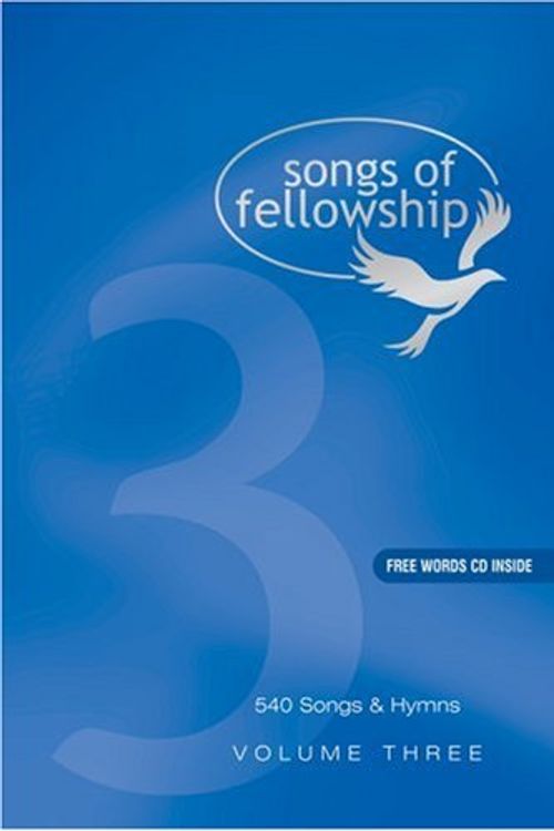 Cover Art for 9781842911310, Songs of Fellowship: Music Edition Bk. 3 by KINGSWAY