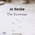 Cover Art for 9781445006307, The Snowman by Jo Nesbo