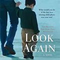 Cover Art for 9780312653552, Look Again by Lisa Scottoline