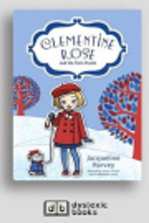 Cover Art for 9781525295508, Clementine Rose and the Paris Puzzle by Jacqueline Harvey