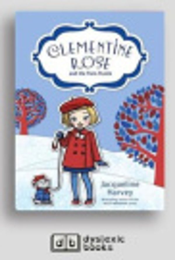 Cover Art for 9781525295508, Clementine Rose and the Paris Puzzle by Jacqueline Harvey