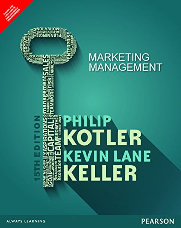 Cover Art for 9789332557185, Marketing Management , 15th  Edition by Kevin Lane Keller, Philip Kotler