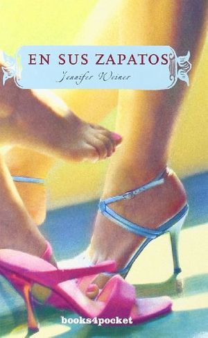 Cover Art for 9788492516551, En Sus Zapatos = In Her Shoes [Spanish] by Jennifer Weiner
