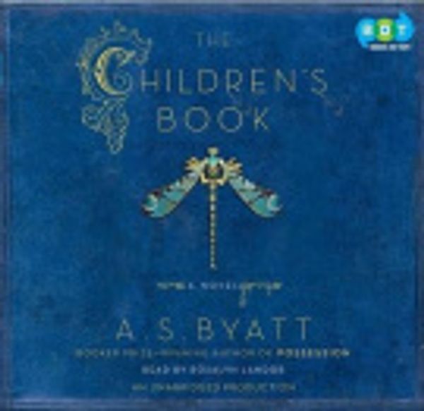 Cover Art for 9780307702821, The Children's Book by A S Byatt