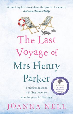 Cover Art for 9780733645112, The Last Voyage of Mrs Henry Parker by Joanna Nell
