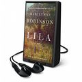 Cover Art for 9781427259691, Lila by Marilynne Robinson