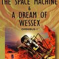 Cover Art for 9780671033897, Omnibus: "Space Machine" and "Dream of Wessex" No1 by Christopher Priest