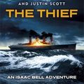 Cover Art for B011T6PL7A, The Thief: Isaac Bell #5 by Clive Cussler (14-Mar-2013) Paperback by Clive Cussler