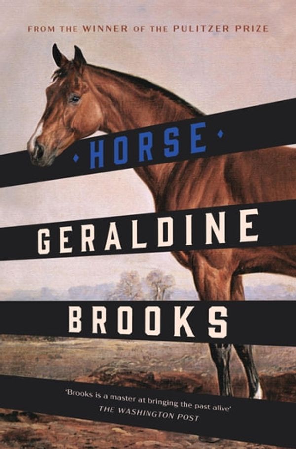 Cover Art for 9780733639685, Horse by Geraldine Brooks