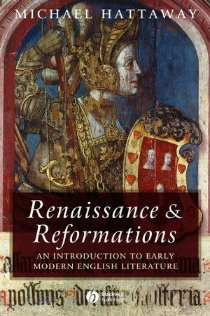 Cover Art for 9781405100441, Renaissance and Reformations by Michael Hattaway