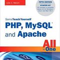 Cover Art for 0752063335437, Sams Teach Yourself PHP, MySQL and Apache All in One by Julie Meloni