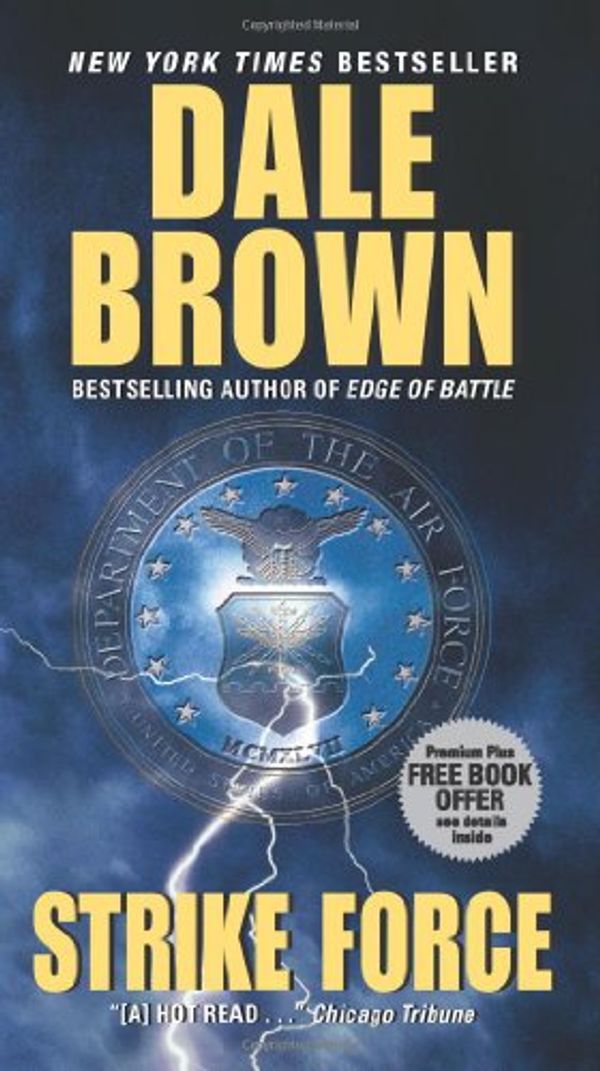 Cover Art for 9780007243068, Strike Force by Dale Brown