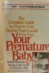 Cover Art for 9780892562299, Your Premature Baby by Robin Henig