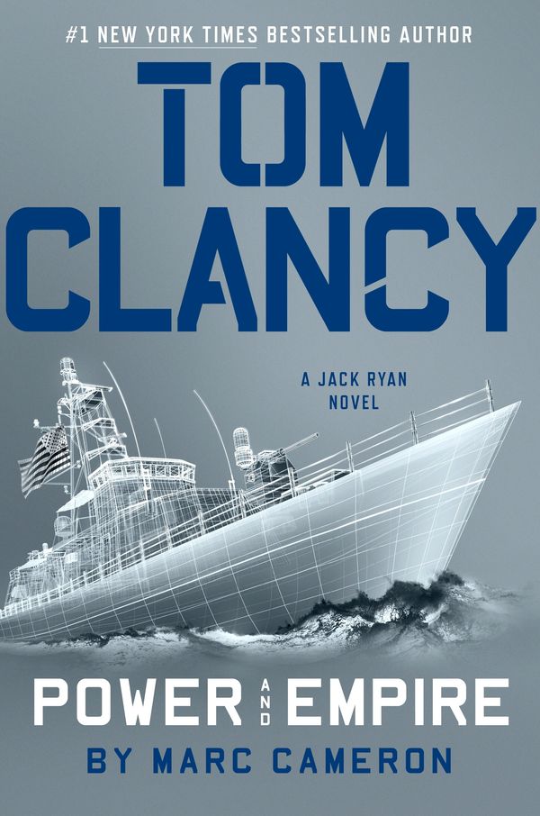 Cover Art for 9781524780487, Tom Clancy Power and Empire by Marc Cameron