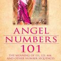 Cover Art for 9781401922252, Angel Numbers 101 by Doreen Virtue