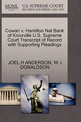Cover Art for 9781270315629, Cowan V. Hamilton Nat Bank of Knoxville U.S. Supreme Court Transcript of Record with Supporting Pleadings by Joel H Anderson