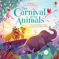 Cover Art for 9781474968041, Carnival of the Animals by Fiona Watt