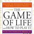 Cover Art for 9781585427451, The Game of Life and How to Play It by Florence Scovel Shinn