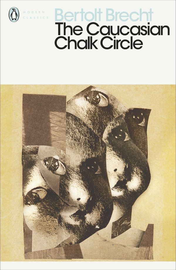 Cover Art for 9780141189161, The Caucasian Chalk Circle by Bertolt Brecht