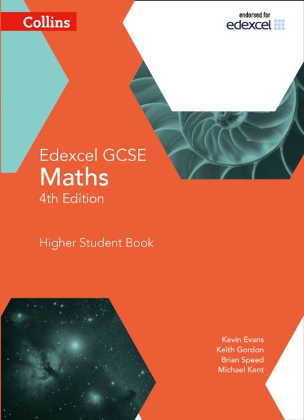 Cover Art for 9780008113810, Collins GCSE Maths - Edexcel GCSE Maths Higher Student Book by Kevin Evans, Keith Gordon, Brian Speed, Michael Kent