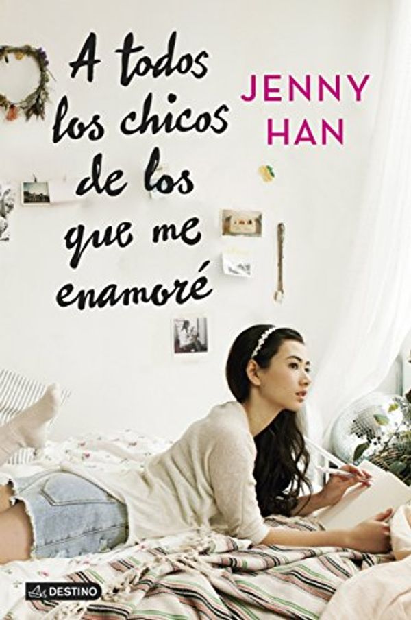 Cover Art for 9788408128441, A todos los chicos de los que me enamoré by Jenny Han