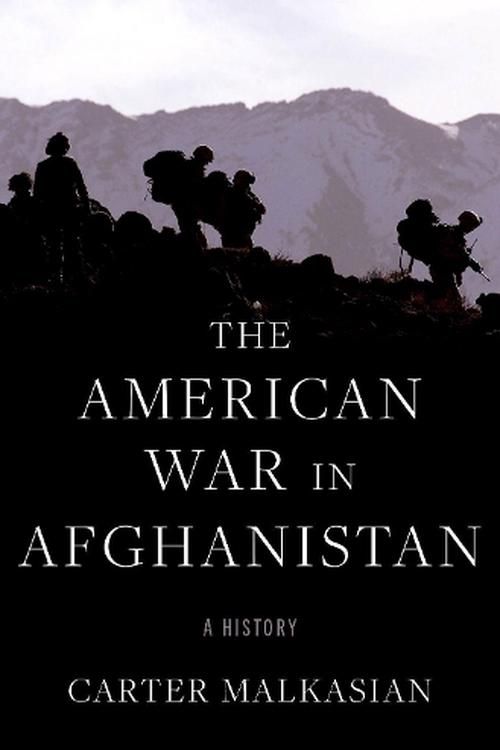 Cover Art for 9780197645499, The American War in Afghanistan by Carter Malkasian