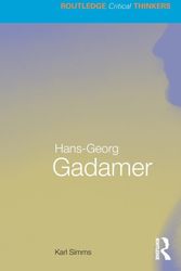 Cover Art for 9780415493093, Hans-Georg Gadamer by Karl Simms