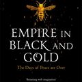 Cover Art for 9781529050271, Empire in Black and Gold by Adrian Tchaikovsky