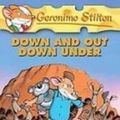 Cover Art for 9781435202245, Down and Out Down Under by Geronimo Stilton