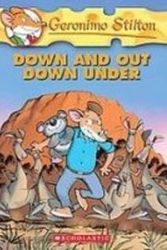 Cover Art for 9781435202245, Down and Out Down Under by Geronimo Stilton