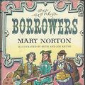 Cover Art for 9780156136006, The Borrowers by Mary Norton
